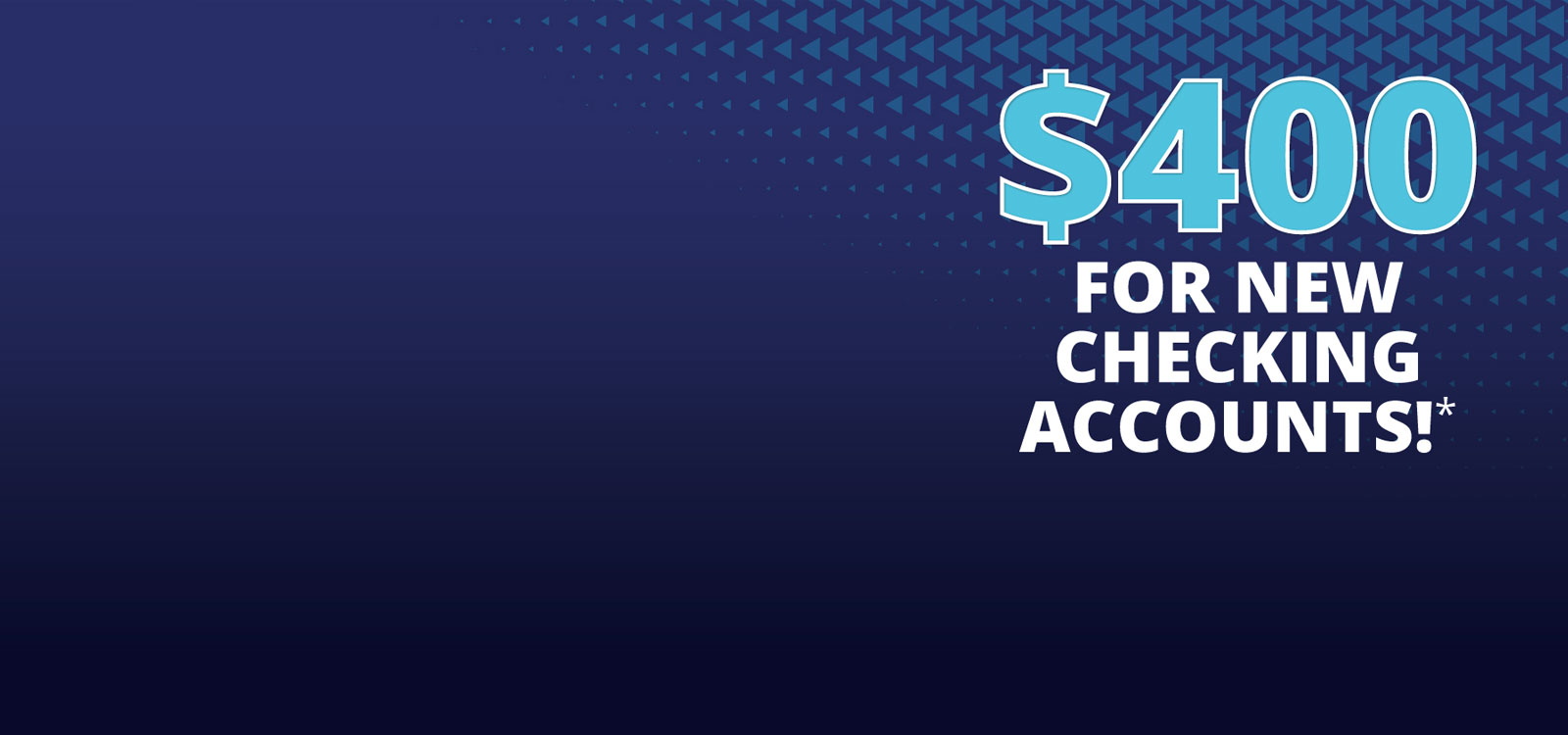 Graphic of $400 dollar checking promotion