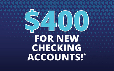 Graphic of $400 dollar checking promotion