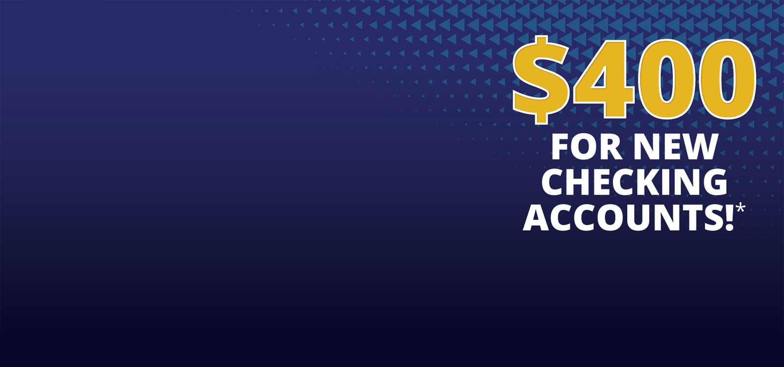 Graphic of $400 dollar checking promotion