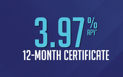 3.97% APY* 12-Month Certificate